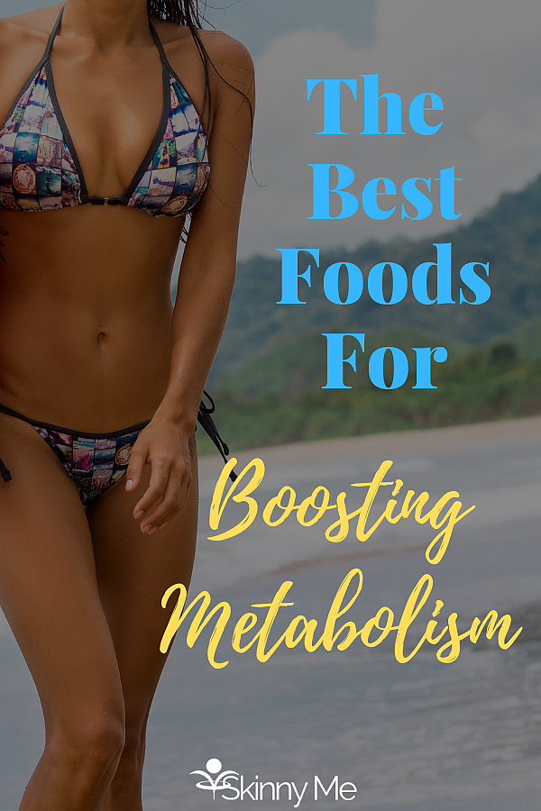 The Best Foods For Boosting Metabolism
